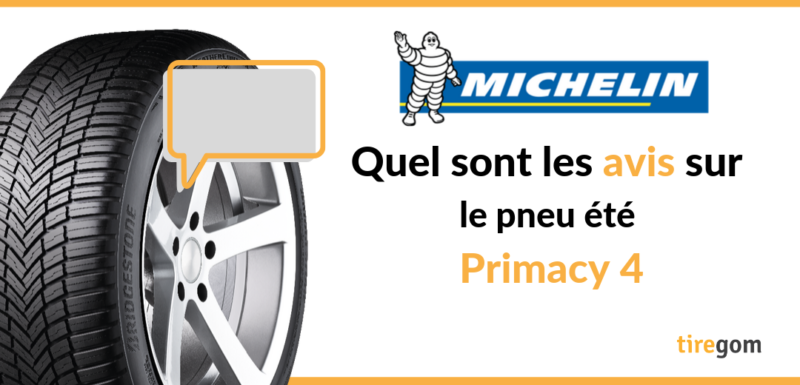 Michelin Primacy 4 Avis